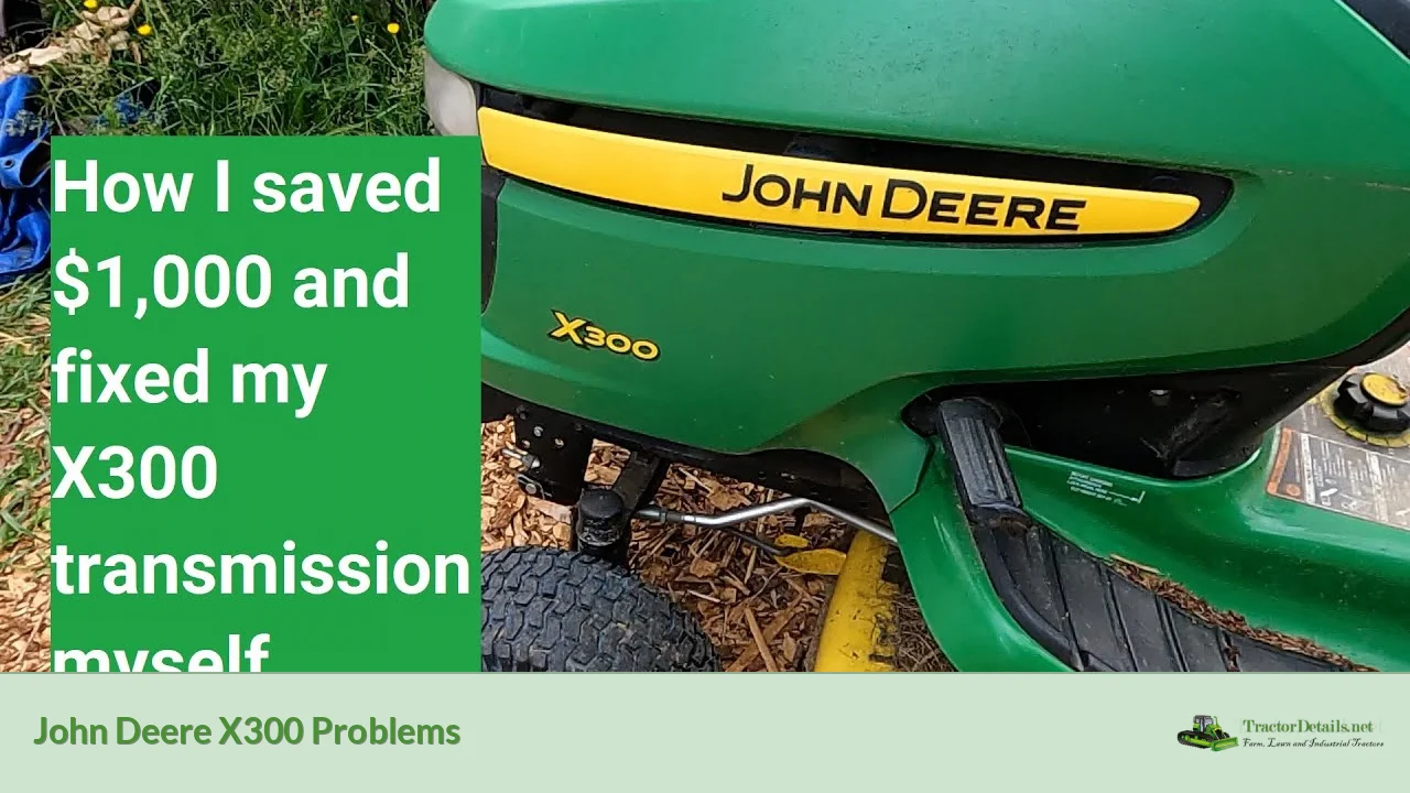 john deere x300 problems